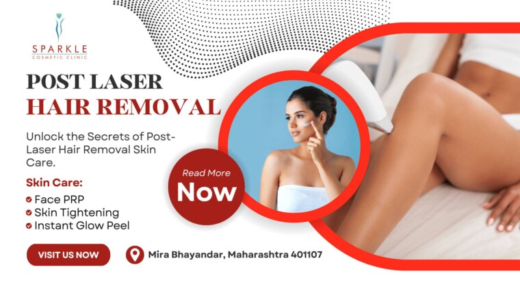 The Ultimate Guide to Post-Laser Hair Removal Skin Care – A Comprehensive Guide