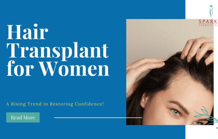 Hair Transplant for Women: A Rising Trend in Restoring Confidence